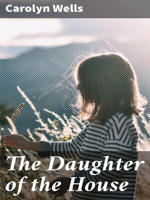 cover image of The Daughter of the House